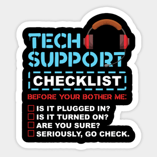 Tech Support Checklist Sticker